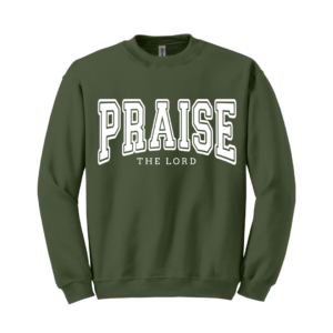Praise The Lord - Sweatshirt